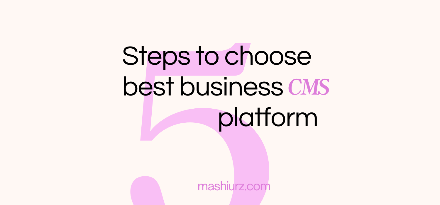 5 Steps to Choose Best Online Store Platforms