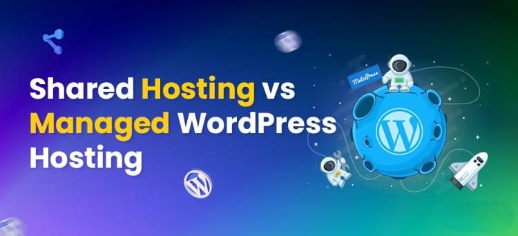 shared hosting vs managed wordpress hosting